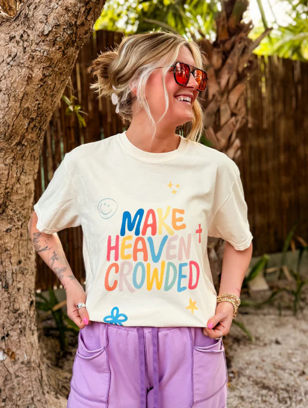 Make Heaven Crowded - PRE-ORDER